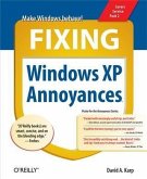 Fixing Windows XP Annoyances (eBook, PDF)