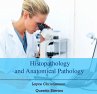 Histopathology and Anatomical Pathology... - Bild 1