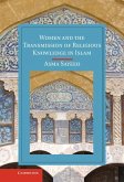 Women and the Transmission of Religious Knowledge in Islam (eBook, ePUB)