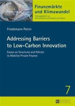 Addressing Barriers to Low-Carbon Innovation (eBook, PDF) - Polzin, Friedemann