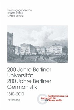 200 Jahre Berliner Universitaet- 200 Jahre Berliner Germanistik- 1810-2010 (eBook, PDF)