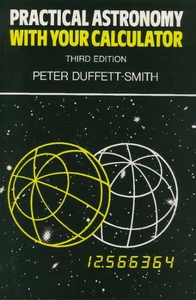 Practical Astronomy with your Calculator (eBook, ePUB)