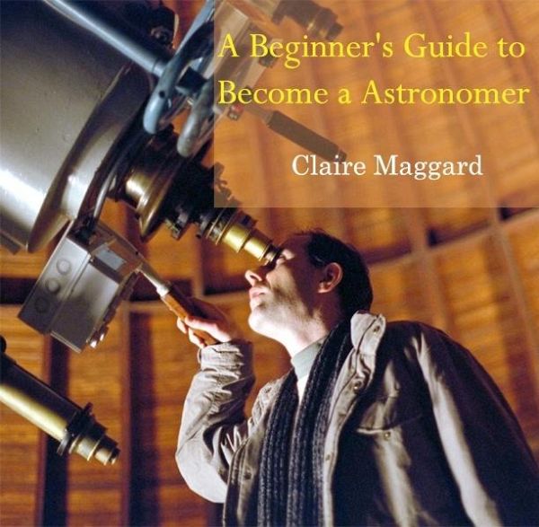 Beginner's Guide to Become a Astronomer, A (eBook, PDF)
