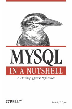 MySQL in a Nutshell (eBook, ePUB) - Dyer, Russell J. T.