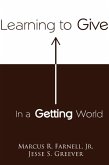Learning to Give in a Getting World (eBook, ePUB)