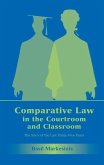 Comparative Law in the Courtroom and Classroom (eBook, PDF)