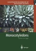 Illustrated Handbook of Succulent Plants: Monocotyledons (eBook, PDF)