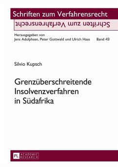 Grenzueberschreitende Insolvenzverfahren in Suedafrika (eBook, PDF) - Kupsch, Silvio