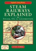Steam Railways Explained (eBook, PDF)