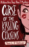 Curse of the Kissing Cousins (eBook, ePUB)