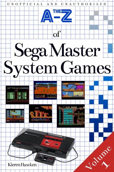 A-Z of Sega Master System Games (eBook, PDF)