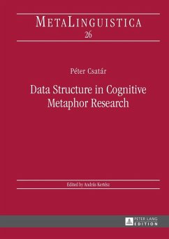 Data Structure in Cognitive Metaphor Research (eBook, PDF) - Csatar, Peter