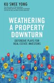 Weathering a Property Downturn (eBook, ePUB)