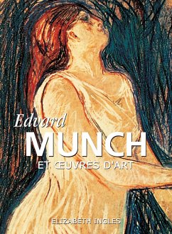 Edvard Munch et oeuvres d'art (eBook, ePUB) - Ingles, Elizabeth