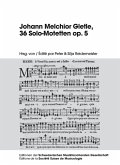 Johann Melchior Gletle, 36 Solo-Motetten op. 5 (eBook, PDF)