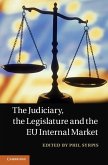 Judiciary, the Legislature and the EU Internal Market (eBook, ePUB)