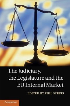 Judiciary, the Legislature and the EU Internal Market (eBook, ePUB) Cover Judiciary, the Legislature and the EU Internal Market (eBook, ePUB)