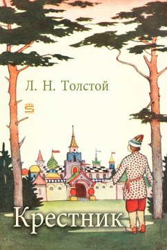 Крестник (eBook, ePUB) - Толстой, Лев