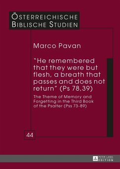 He remembered that they were but flesh, a breath that passes and does not return (Ps 78, 39) (eBook, ePUB) - Marco Pavan, Pavan