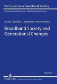 Broadband Society and Generational Changes (eBook, PDF)