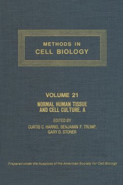 Normal Human Tissue and Cell Culture, Part A (eBook, PDF)