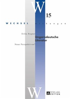 Ungarndeutsche Literatur (eBook, ePUB) - Erika Regner, Regner