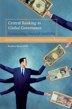 Central Banking as Global Governance (eBook, ePUB) - Hall, Rodney Bruce