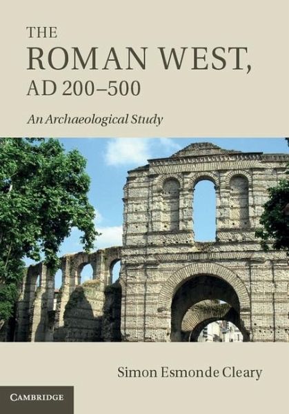 Roman West, AD 200-500 (eBook, ePUB) Roman West, AD 200-500 (eBook, ePUB)
