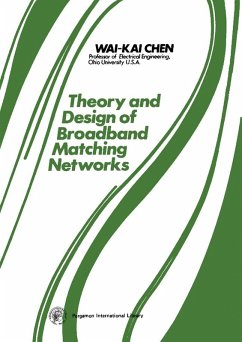 Theory and Design of Broadband Matching Networks (eBook, PDF) - Chen, Wai-Kai