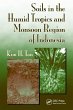 Soils in the Humid Tropics and Monsoon... - Bild 1