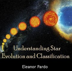 Cover Understanding Star Evolution and Classification (eBook, PDF)
