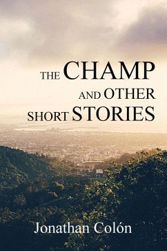 Cover Champ And Other Short Stories (eBook, ePUB)