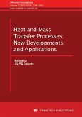 Heat and Mass Transfer Processes: New Developments and Applications (eBook, PDF)