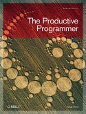 Productive Programmer (eBook, ePUB)