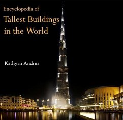 Encyclopedia of Tallest Buildings in the World (eBook, PDF) - Andrus, Kathyrn