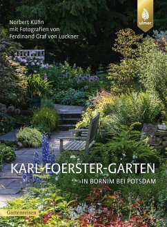 Karl-Foerster-Garten in Bornim bei Potsdam (eBook, PDF) - Kühn, Norbert