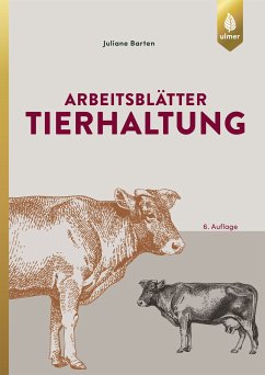 Arbeitsblätter Tierhaltung (eBook, PDF) - Barten, Juliane