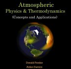 Atmospheric Physics & Thermodynamics (Concepts and Applications) (eBook, PDF)