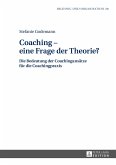 Coaching - eine Frage der Theorie? (eBook, ePUB)