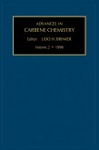 Advances in Carbene Chemistry, Volume 2 (eBook, PDF) Advances in Carbene Chemistry, Volume 2 (eBook, PDF)
