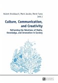 Culture, Communication, and Creativity (eBook, ePUB)