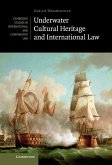 Underwater Cultural Heritage and International Law (eBook, ePUB)