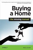 Buying a Home: The Missing Manual (eBook, PDF)