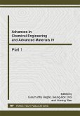 Advances in Chemical Engineering and Advanced Materials IV (eBook, PDF)