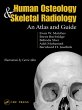 Human Osteology and Skeletal Radiology... - Bild 1