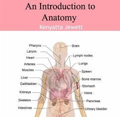 Introduction to Anatomy, An (eBook, PDF) - Jewett, Kenyatta