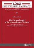 Entrenchment of the unus alterum Pattern (eBook, ePUB)
