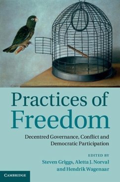 Practices of Freedom (eBook, ePUB)