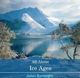 All About Ice Ages (eBook, PDF)