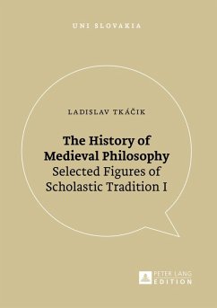 History of Medieval Philosophy (eBook, ePUB) - Ladislav Tkacik, Tkacik